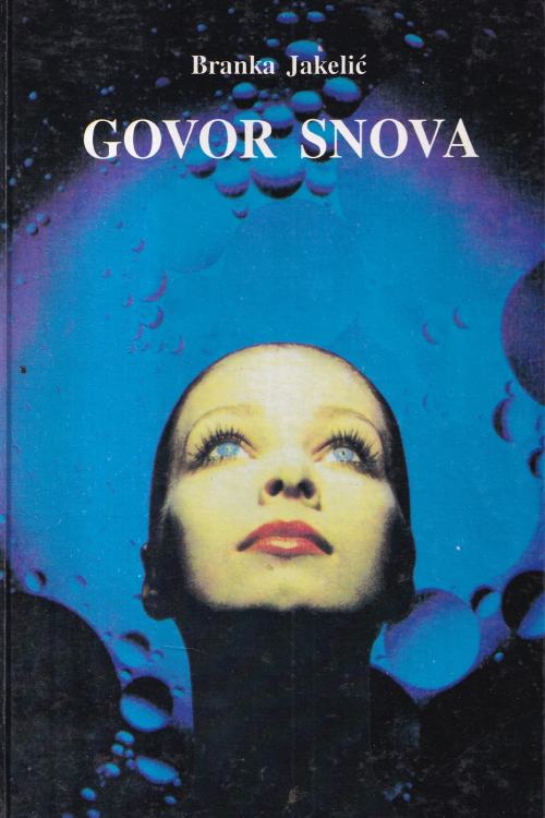 Govor snova - Branka Jakelić, naslovnica knjige