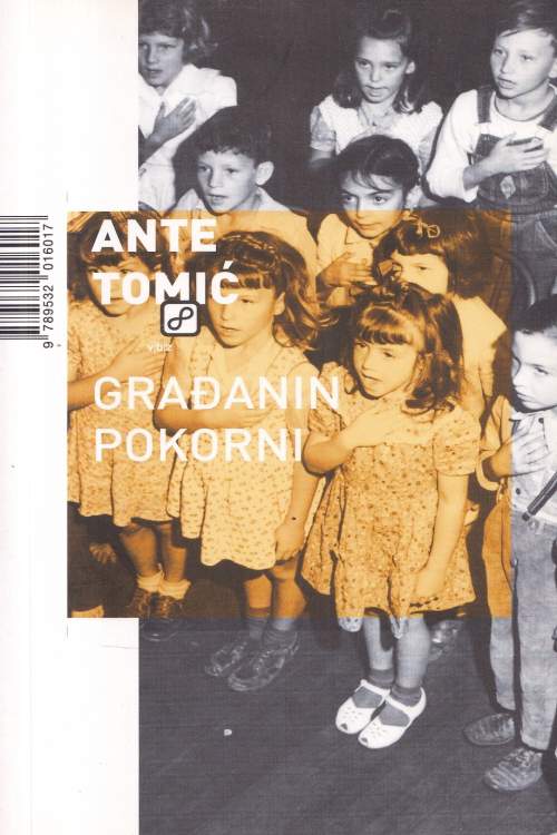 Građanin pokorni - Ante Tomić, naslovnica knjige