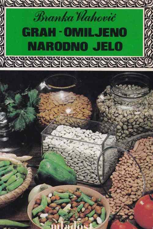 Grah: omiljeno narodno jelo - Branka Vlahović, naslovnica knjige