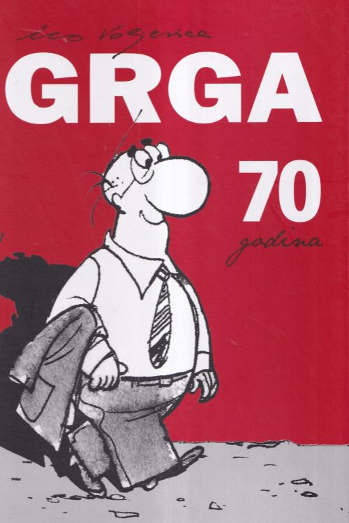 Grga: 70 godina - Ico Voljevica, naslovnica knjige
