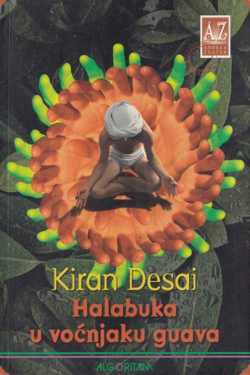 Halabuka u voćnjaku guava - Kiran Desai, naslovnica knjige