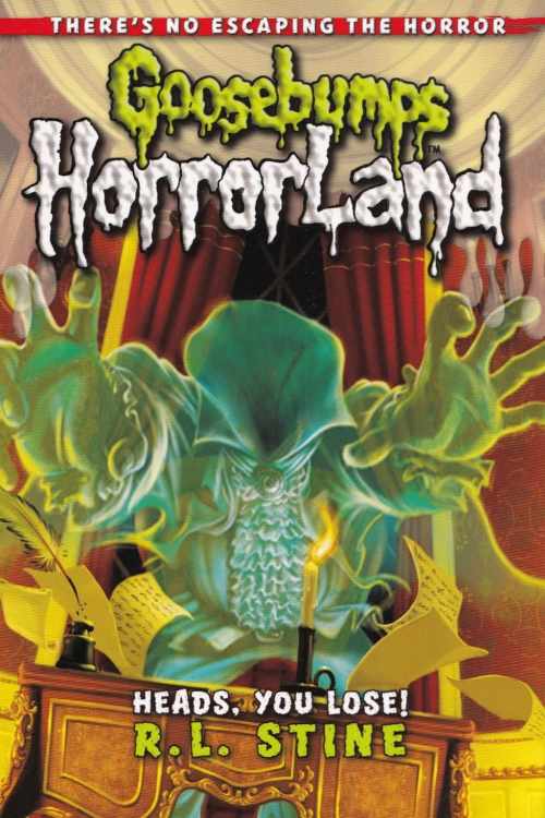 Goosebumps HorrorLand: Heads, You Lose (Book 15) - R. L. Stine, naslovnica knjige