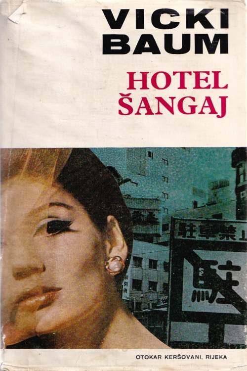 Hotel Šangaj - Vicki Baum, naslovnica knjige