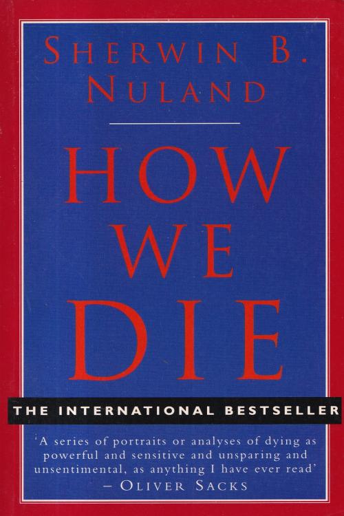 How We Die - Sherwin B. Nuland, naslovnica knjige