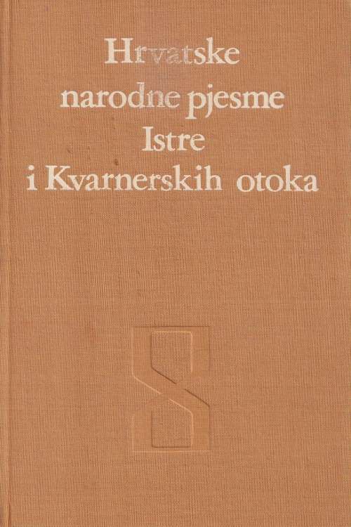 Hrvatske narodne pjesme Istre i Kvarnerskih otoka - Ive Rudan, naslovnica knjige