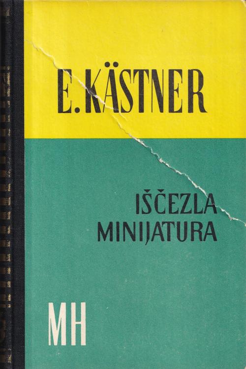 Iščezla minijatura - Erich Kastner, naslovnica knjige