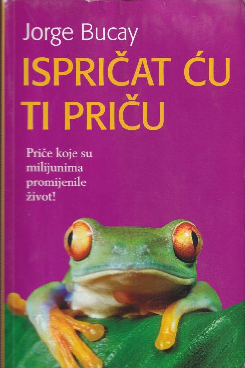 Ispričat ću ti priču - Jorge Bucay, naslovnica knjige