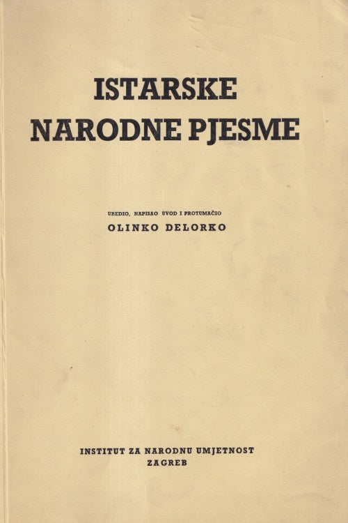 Istarske narodne pjesme - Olinko Delorko, naslovnica knjige
