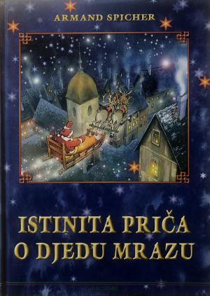Sobovi voze kola s Djedom mrazom na naslovnici knjige za djecu Armanda Spichera.