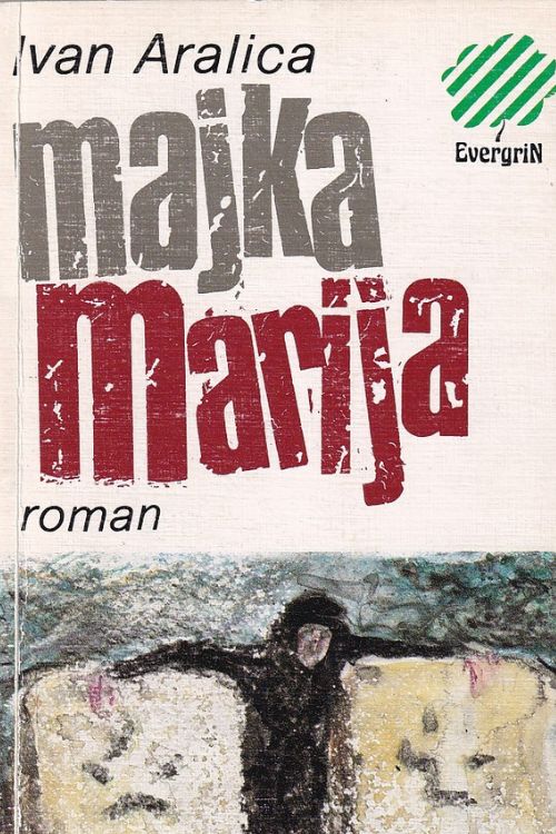 Ilustracija žene u crnom s raširenim rukama na naslovnici romana Majka Marija Ivana Aralice.