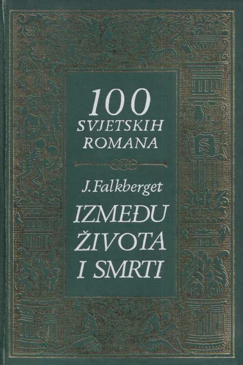 Između života i smrti - Johan Falkberget, naslovnica knjige