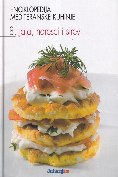Enciklopedija mediteranske kuhinje: 8. Jaja, naresci i sirevi, naslovnica knjige
