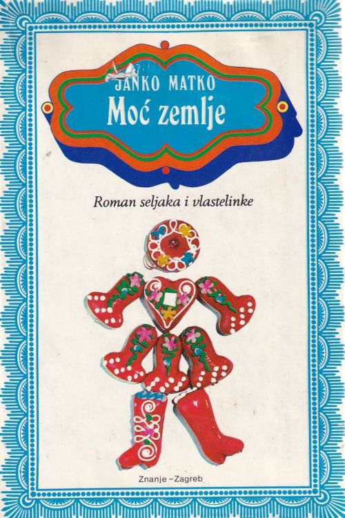 Moć zemlje - Janko Matko, naslovnica knjige