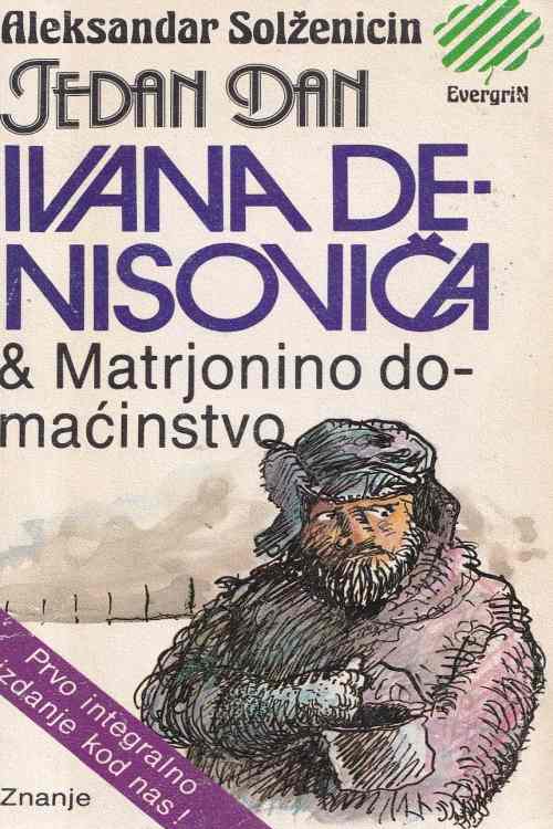 Jedan dan Ivana Denisoviča & Matrjonino domaćinstvo - Aleksandar Solženjicin, naslovnica knjige