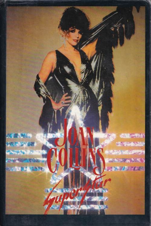 Superstar: nesavršena prošlost - Joan Collins, naslovnica knjige