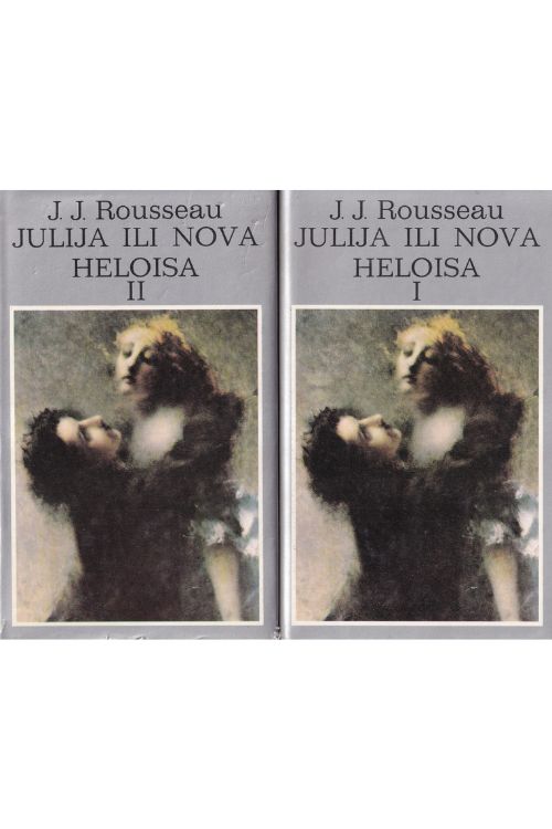Julija ili Nova Heloisa 1-2 - Jean Jacques Rousseau, naslovnica knjige