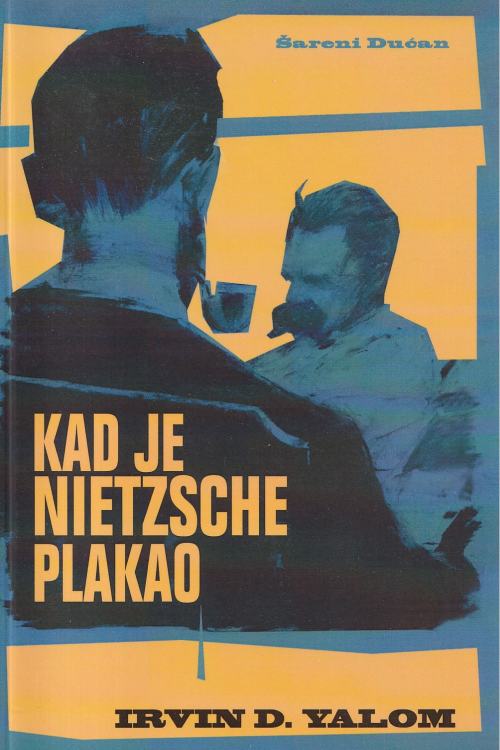 Kad je Nietzsche plakao - Irvin D. Yalom, naslovnica knjige