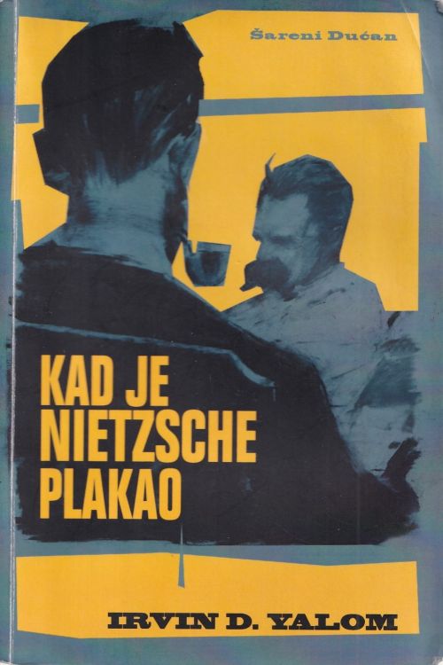 Kad je Nietzsche plakao - Irvin Yalom, naslovnica knjige