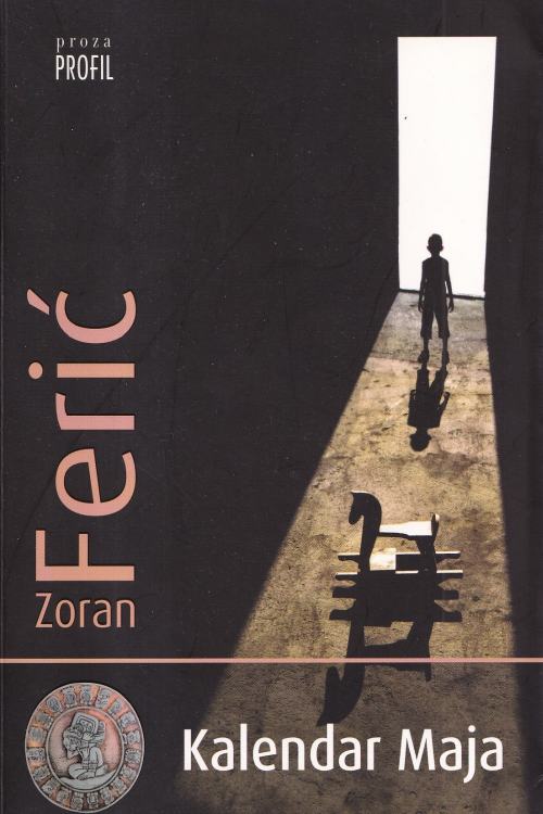 Kalendar Maja - Zoran Ferić, naslovnica knjige