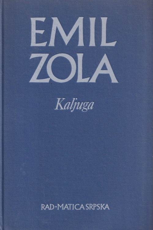 Kaljuga - Emile Zola, naslovnica knjige