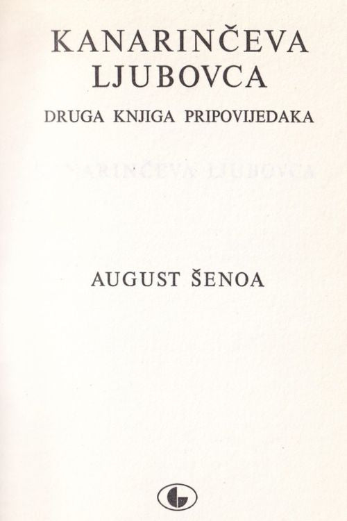 Kanarinčeva ljubovca - August Šenoa, naslovnica knjige