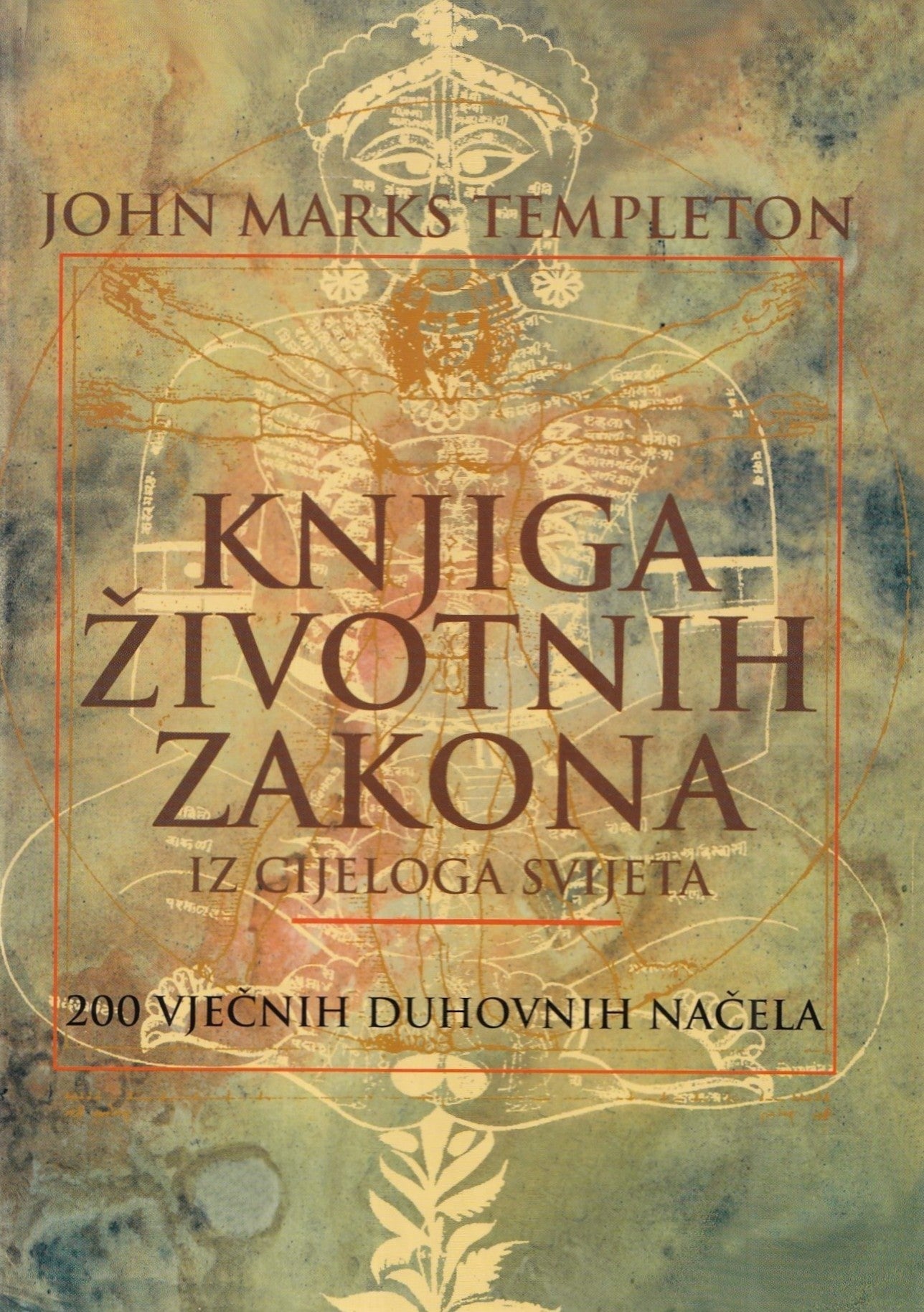 Knjiga životnih zakona iz cijeloga svijeta - John Marks Templeton, naslovnica knjige