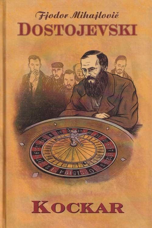 Kockar - F.M. Dostojevski, naslovnica knjige
