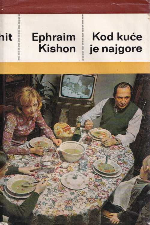 Kod kuće je najgore - Ephraim Kishon, naslovnica knjige