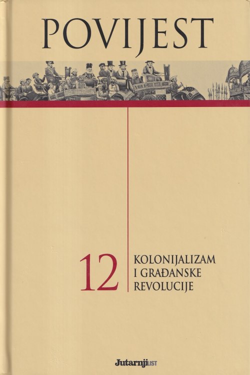 Povijest 12: Kolonijalizam i građanske revolucije - Enrico Cravetto, naslovnica knjige