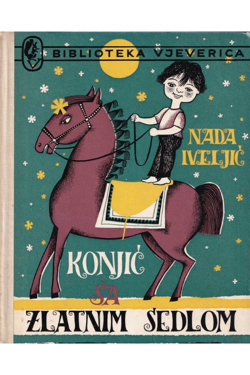 Konjić sa zlatnim sedlom - Nada Iveljić, naslovnica knjige