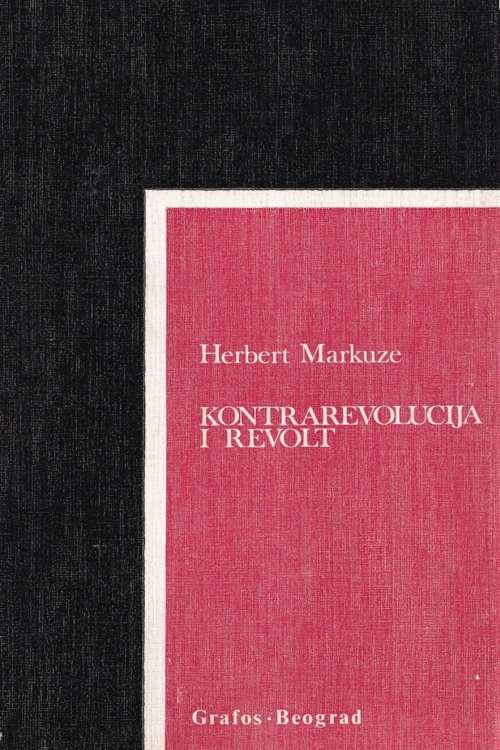Kontrarevolucija i revolt - Herbert Markuse, naslovnica knjige