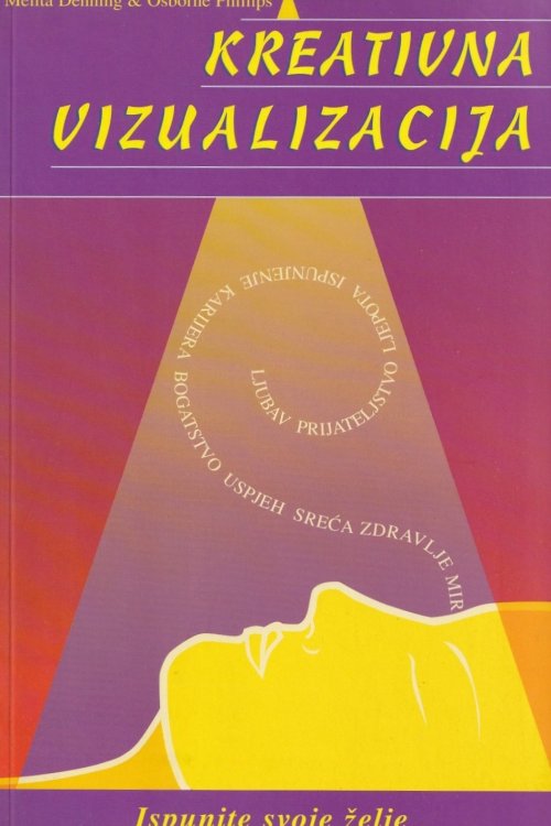 Kreativna vizualizacija - Melita Denning, Osborne Phillips, naslovnica knjige