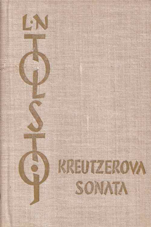 Kreutzerova sonata - Lav Nikolajevič Tolstoj, naslovnica knjige