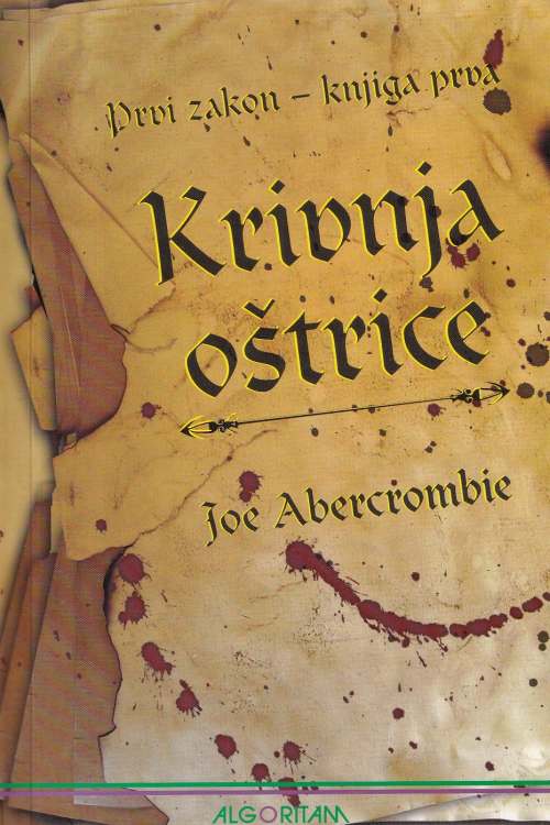 Krivnja oštrice: Prvi zakon - knjiga prva - Joe Abercrombie, naslovnica knjige