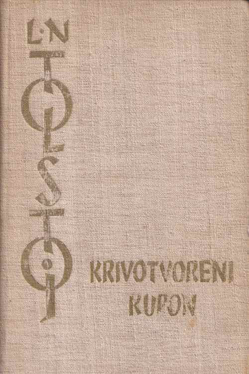 Krivotvoreni kupon - Lav Nikolajevič Tolstoj , naslovnica knjige