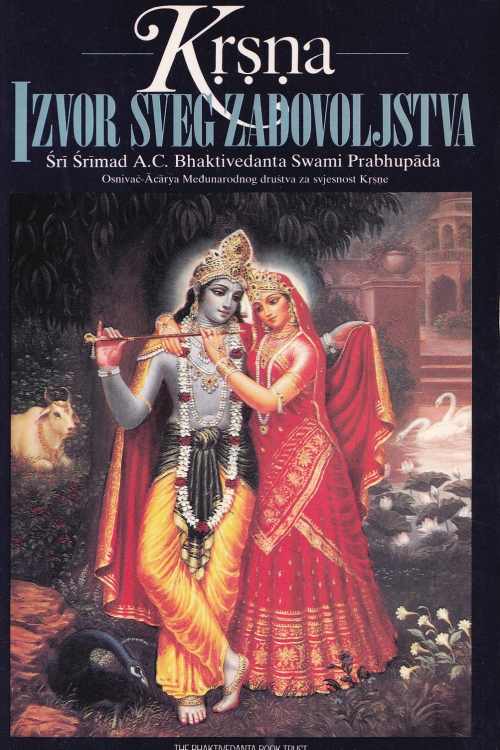 Krsna: izvor sveg zadovoljstva dio 1 - Sri Srimad A.C. Bhaktivedanta Swami Prabhupata, naslovnica knjige