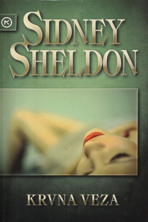 Krvna veza - Sidney Sheldon, naslovnica knjige