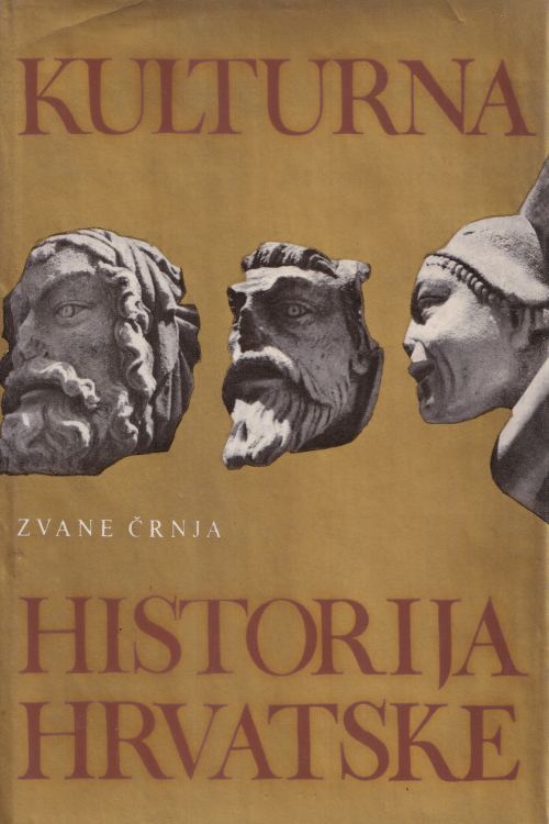 Kulturna historija Hrvatske - Zvane Črnja, naslovnica knjige