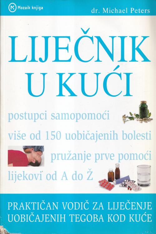 Liječnik u kući - Michael Peters, naslovnica knjige