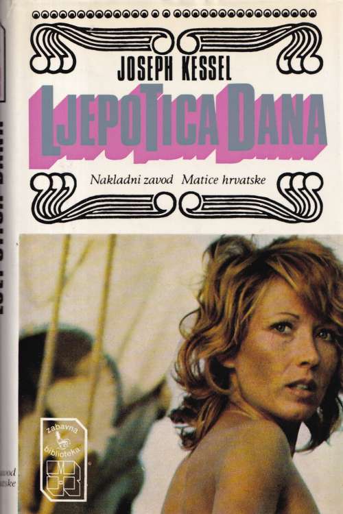 Ljepotica dana - Joseph Kessel, naslovnica knjige