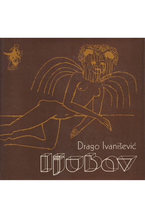 Ljubav - Drago Ivanišević, naslovnica knjige