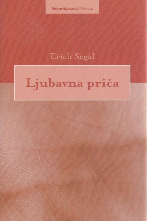 Ljubavna priča - Erich Segal, naslovnica knjige