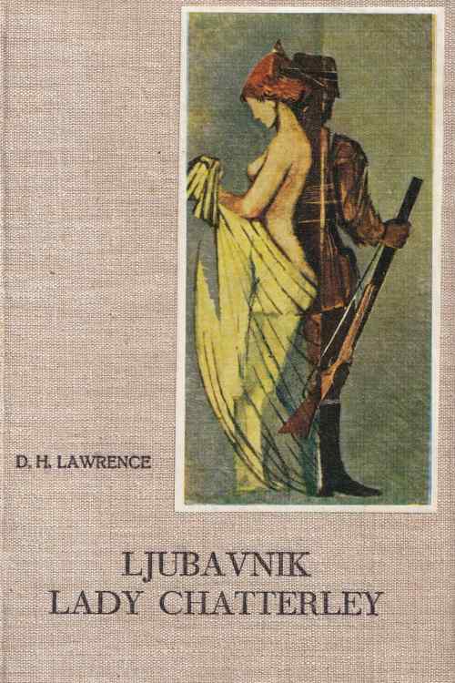 Ljubavnik Lady Chatterley - D. H. Lawrence, naslovnica knjige