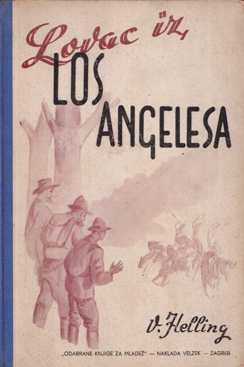 Lovac iz Los Angelesa - Viktor Helling, naslovnica knjige