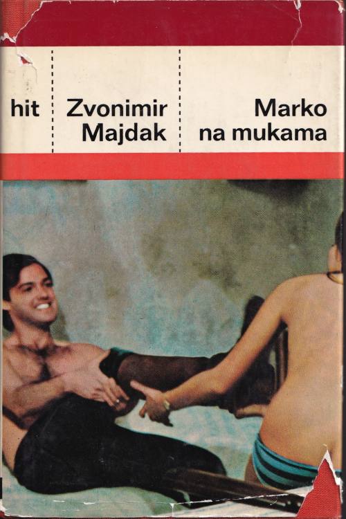Marko na mukama - Zvonimir Majdak, naslovnica knjige