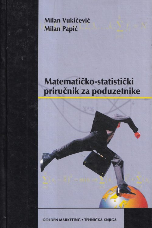 Matematičko - statistički priručnik za poduzetnike - Milan Vukičević| Milan Papić, naslovnica knjige