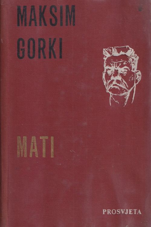 Mati - Maksim Gorki, naslovnica knjige