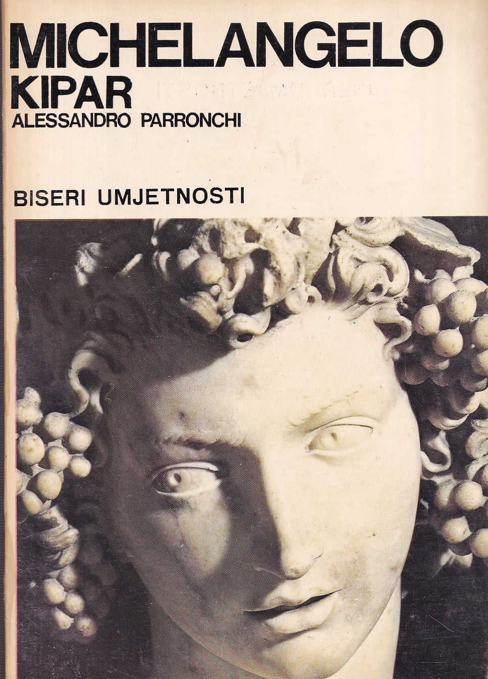 Michelangelo - Allesandro Parronchi, naslovnica knjige