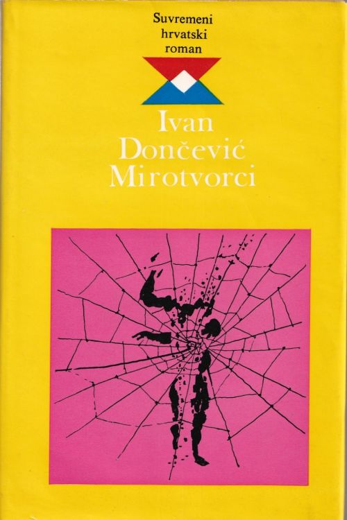 Mirotvorci - Ivan Dončević, naslovnica knjige