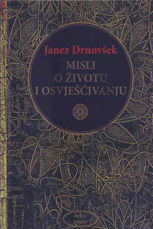 Misli o životu i osvješćivanju - Janez Drnovšek, naslovnica knjige